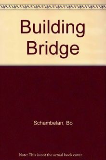 Building Bridge