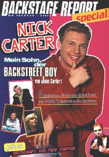 Nick Carter, Mein Sohn, der Backstreet Boy