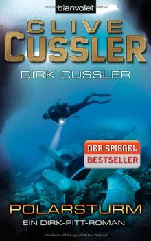 Polarsturm: Ein Dirk-Pitt-Roman