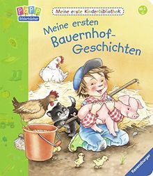 Meine ersten Bauernhof-Geschichten (Meine erste Kinderbibliothek)