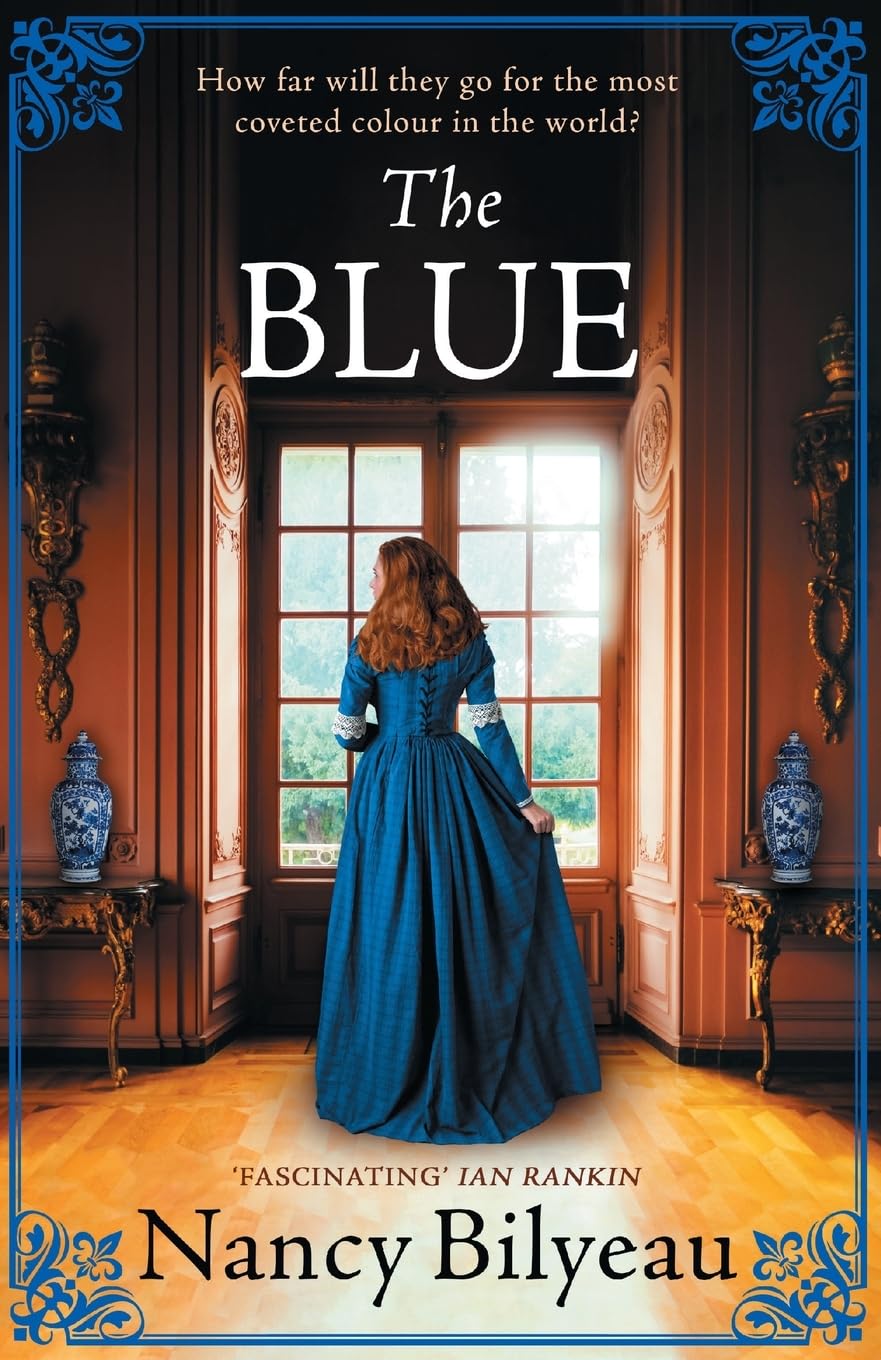 The Blue: A gripping historical thriller of mystery, deception and deadly secrets (The Genevieve Planche Mysteries)