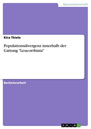 Populationsdivergenz innerhalb der Gattung Leucorrhinia