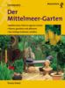 Der Mittelmeer-Garten
