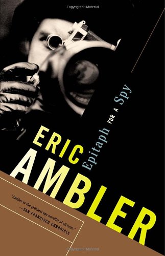 Epitaph for a Spy (Vintage Crime/Black Lizard)