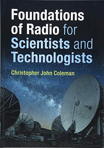 Foundations of Radio for Scientists and Technologists