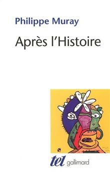 Après l'histoire