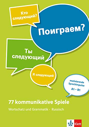 77 kommunikative Spiele: Wortschatz und Grammatik - Russisch. Lehrerbuch + Online