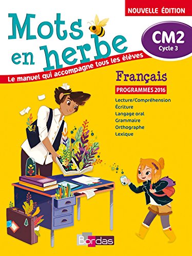 Mots en herbe, français CM2, cycle 3 : programmes 2016 - Image 3