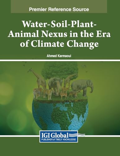 Water-Soil-Plant-Animal Nexus in the Era of Climate Change