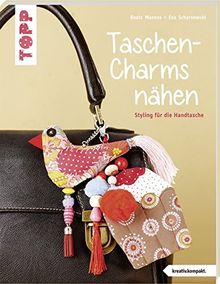 Taschen-Charms nähen (kreativ.kompakt.): Styling für die Handtasche