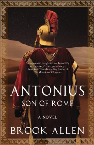 Antonius: Son of Rome (The Antonius Trilogy, Band 1)