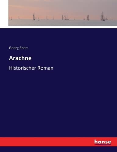 Arachne - Georg Ebers Kartoniert (TB)