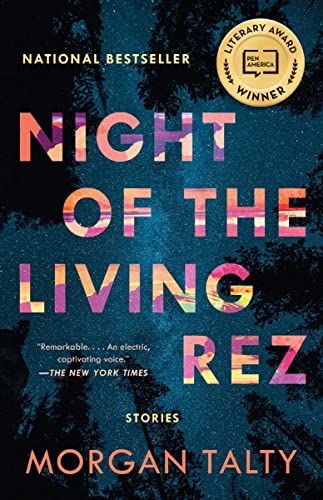 Morgan Talty Night Of The Living Rez