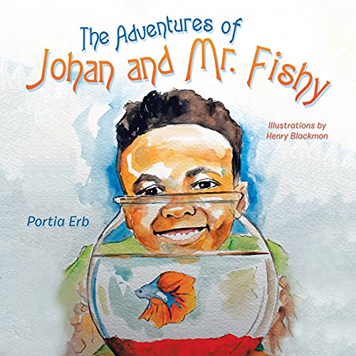 The Adventures of Johan and Mr. Fishy