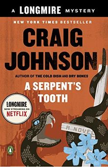 A Serpent's Tooth: A Longmire Mystery: 9 von Johnson, Craig  | Buch | Zustand gut