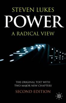 Power, Second Edition: A Radical View