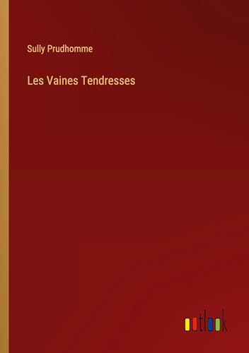 Les Vaines Tendresses
