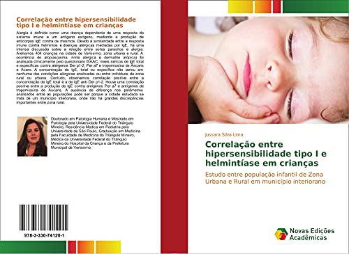 Correlação entre hipersensibilidade tipo I e helmintíase em crianças: Estudo entre população infantil de Zona Urbana e Rural em município interiorano