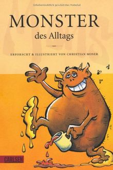 Monster des Alltags, Band 1: Monster des Alltags