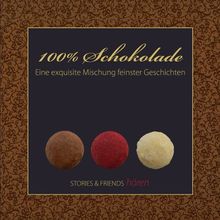 100% Schokolade: Eine exquisite Mischung feinster Geschichten