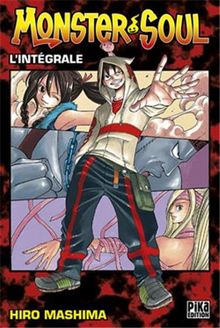 Monster soul : l'intégrale