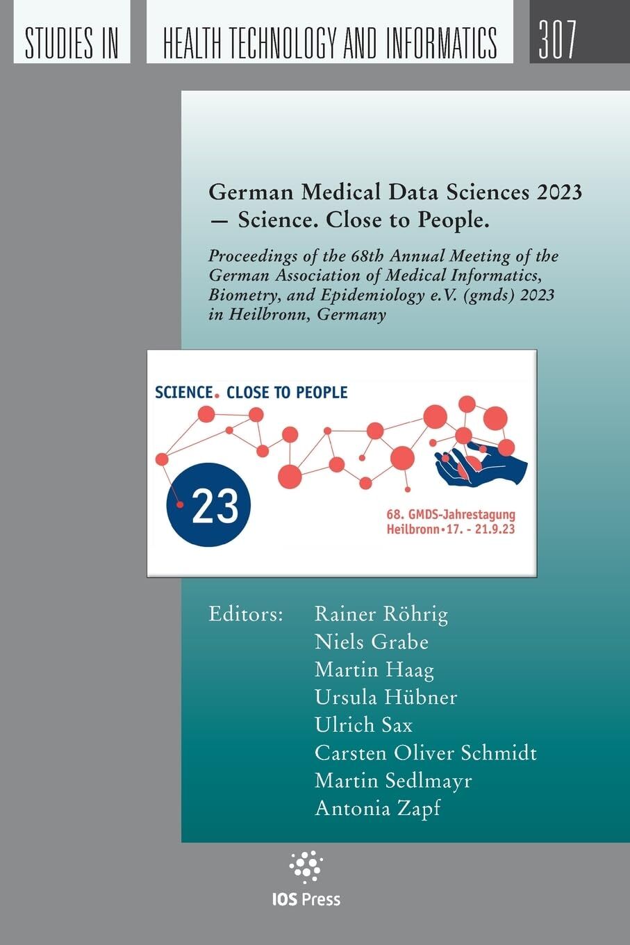 German Medical Data Sciences 2023 - Science. Close to People.