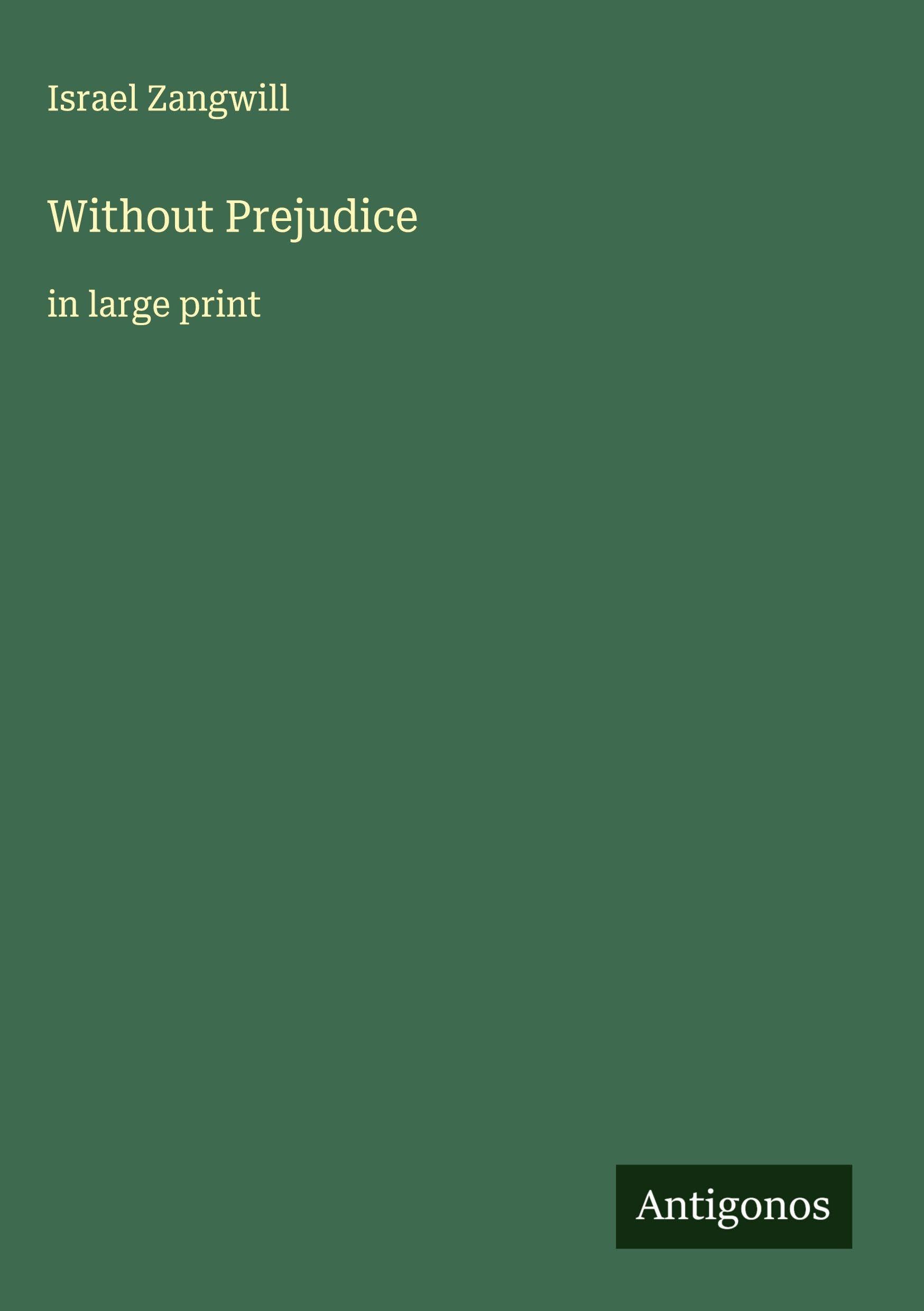 Without Prejudice: in large print