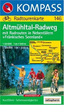 Kompass Karten, Altmühltal-Radweg: Mit Radrouten in Nebentälern 'Fränkisches Seenland'