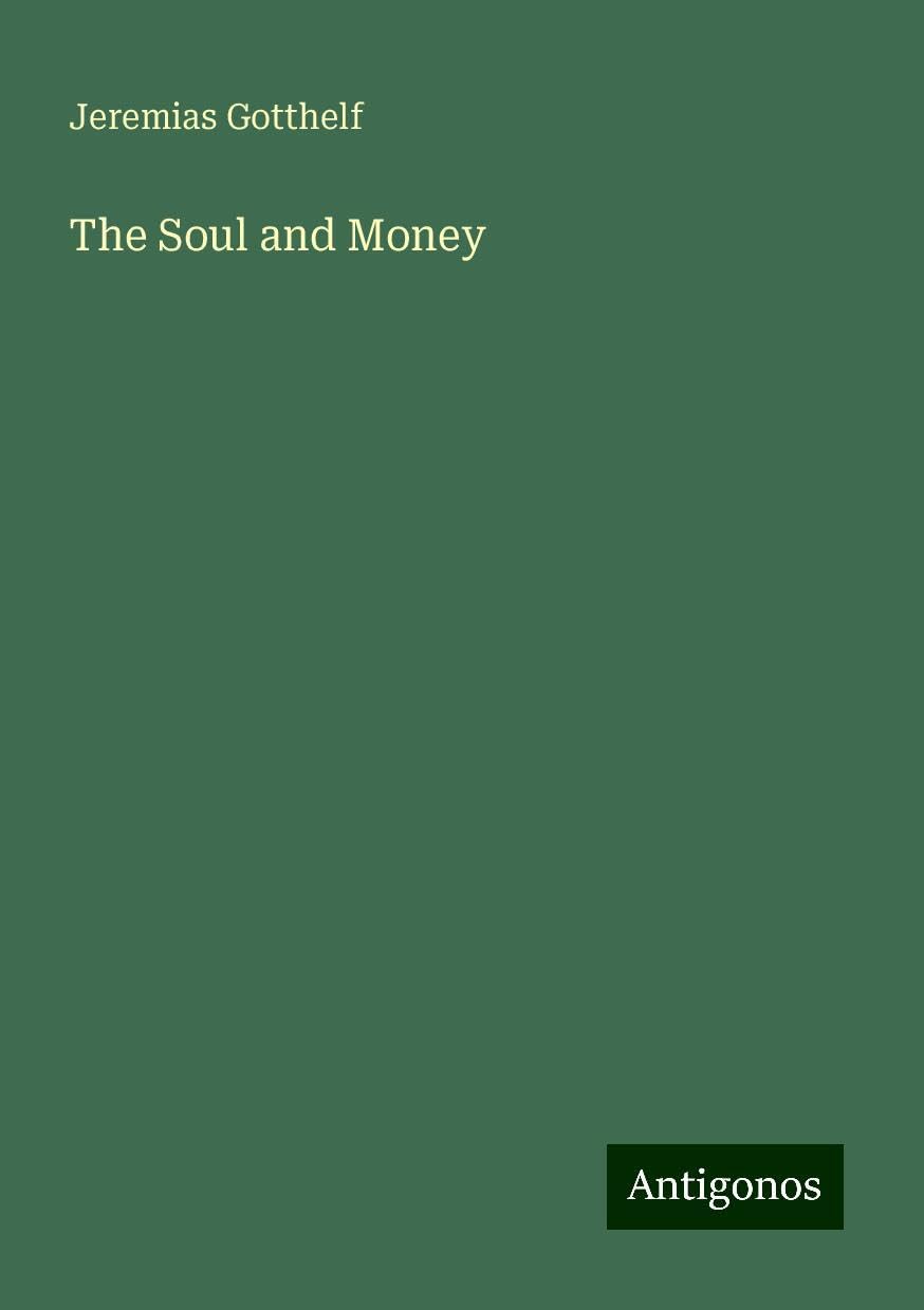 The Soul and Money