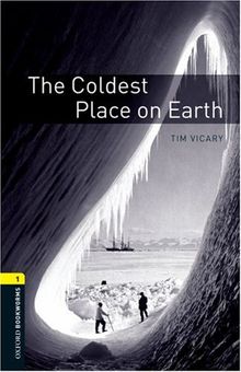 The Coldest Place on Earth: 400 Headwords von Vicary, Tim | Buch | Zustand sehr gut