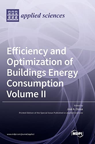 Efficiency and Optimization of Buildings Energy Consumption: Volume II