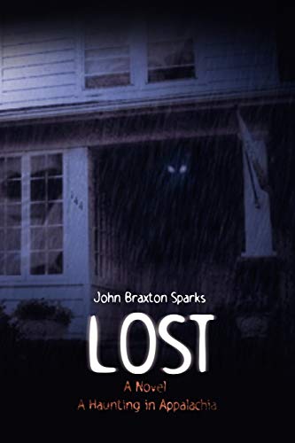 Lost: A Novel A Haunting in Appalachia