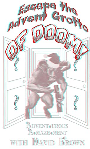 Escape the Advent Grotto of Doom!