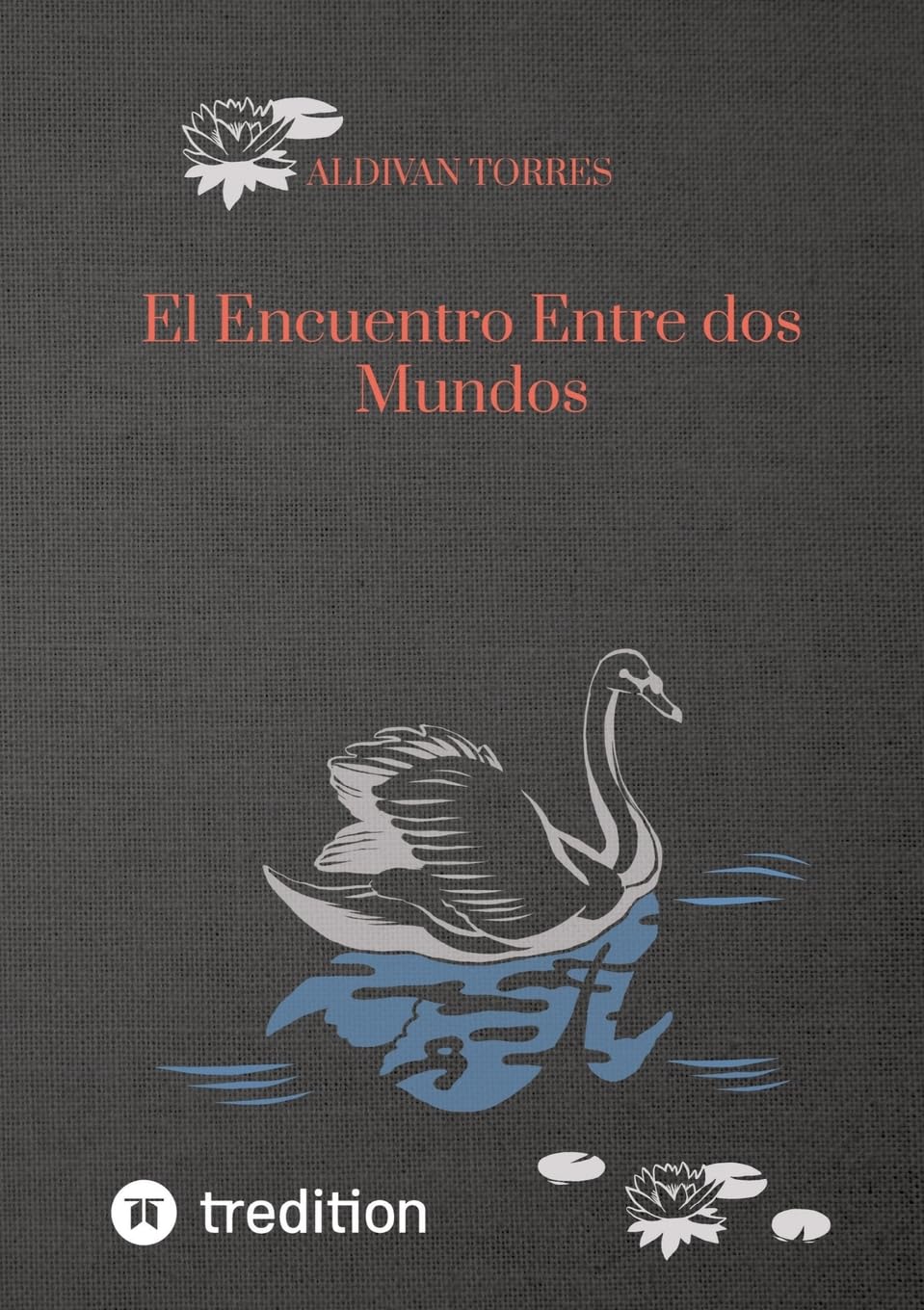 El Encuentro Entre dos Mundos: DE