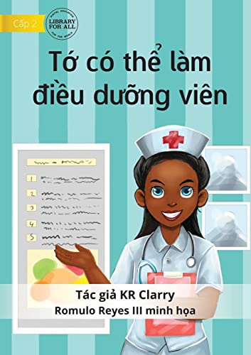 I Can Be A Nurse - T¿ có th¿ làm ¿i¿u d¿¿ng viên