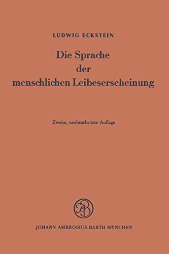 Die Sprache der menschlichen Leibeserscheinung