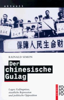 Der chinesische Gulag