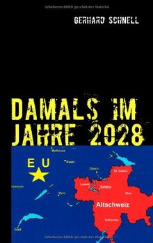 Damals im Jahre 2028