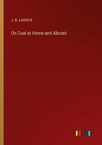 On Coal at Home and Abroad