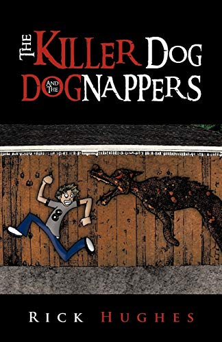 The Killer Dog and The Dognappers