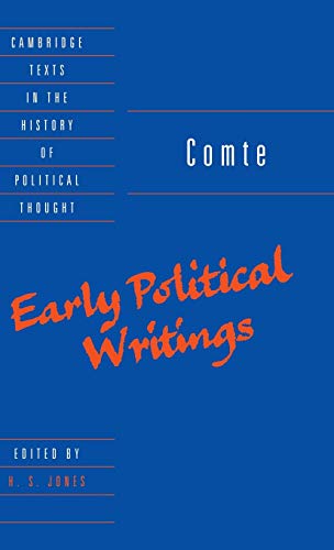 Comte: Early Political Writings (Cambridge Texts in the History of Political Thought)