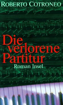 Die verlorene Partitur