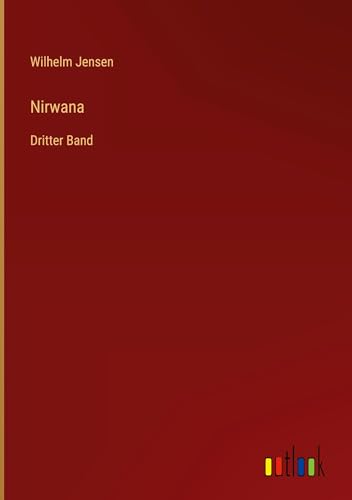 Nirwana: Dritter Band