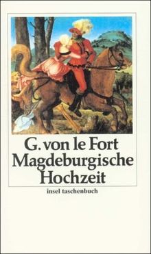 Die Magdeburgische Hochzeit: Roman (insel taschenbuch)