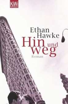 Hin und Weg: Roman