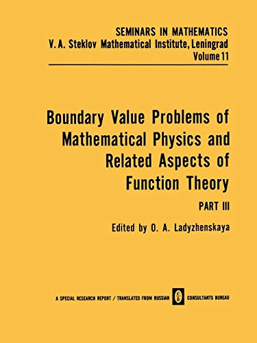 Boundary Value Problems of Mathematical Physics and Related Aspects of Function Theory (Seminars in mathematics)