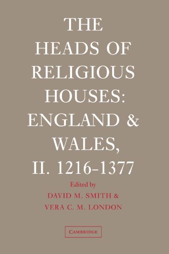 The Heads of Religious Houses: England and Wales, II. 1216-1377