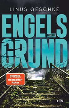 Engelsgrund: Thriller (Born-Trilogie, Band 3)