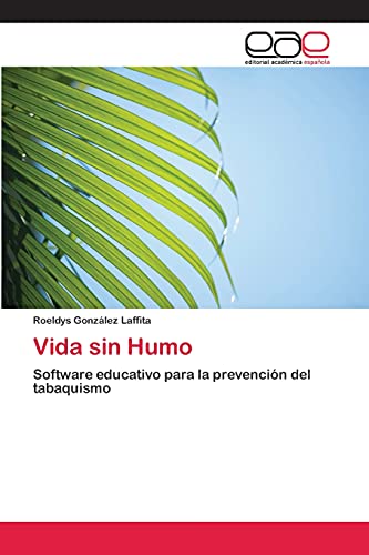 Vida sin Humo: Software educativo para la prevención del tabaquismo