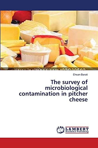 The survey of microbiological contamination in pitcher cheese